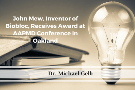 John Mew, Inventor of Biobloc, Receives Award at AAPMD Conference in Oakland