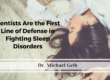 Dentists Are the First Line of Defense in Fighting Sleep Disorders