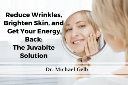 Reduce Wrinkles, Brighten Skin, and Get Your Energy Back – The Juvabite Solution