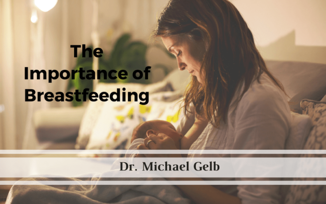 The Importance of Breastfeeding The Importance of Breastfeeding