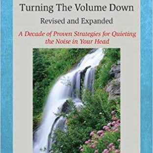 TinnitusTurning the Volume Down Revised and Expanded