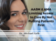 AASM Limiting Patient Care