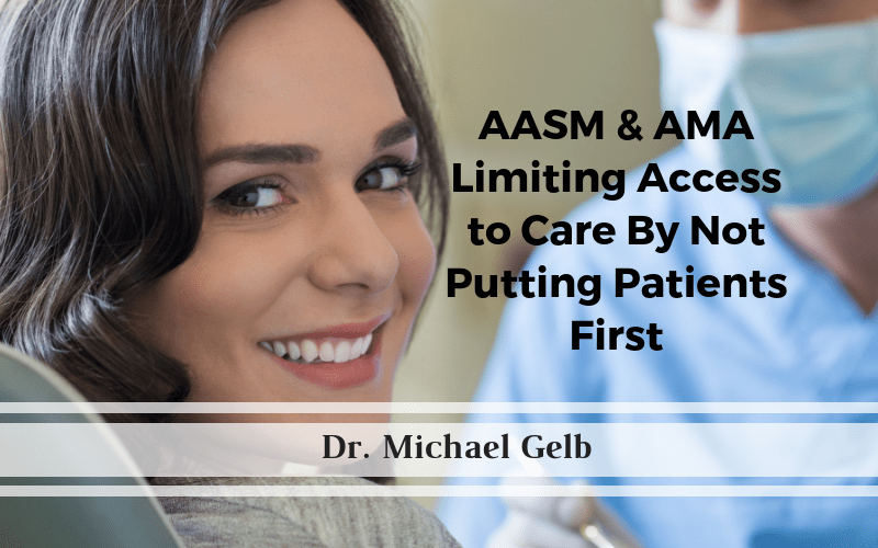 AASM Limiting Patient Care AASM Limiting Patient Care